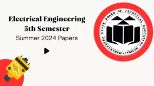 MSBTE Electrical 5th Semester Summer 2024 Papers