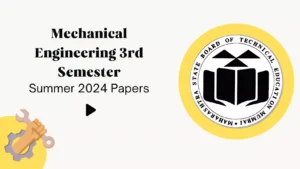 MSBTE Mechanical 3rd Semester Summer 2024 Papers