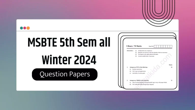 MSBTE Winter 2024 5th Semester Exam Question Papers