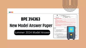 BPE 314363 MSBTE Summer 2024 Model Answer Paper