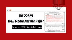 IDC 22629 MSBTE Summer 2024 Model Answer Papers