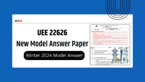 UEE 22626 MSBTE Summer & Winter 2024 Model Answer Papers