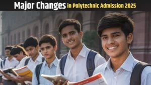 Major Changes in Maharashtra Polytechnic Diploma Admissions 2025-26