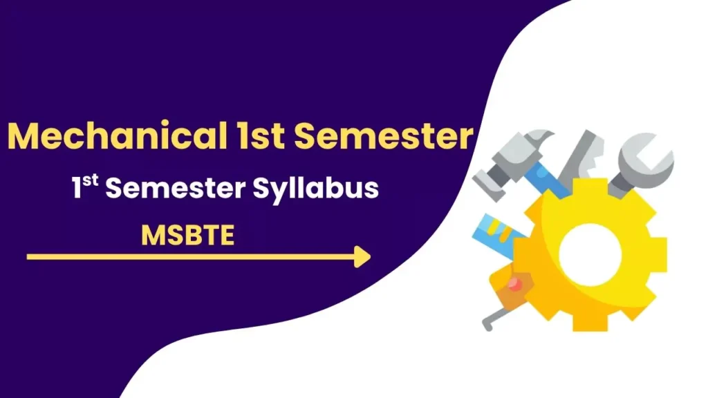 Mechanical 1st Semester MSBTE K Scheme Syllabus