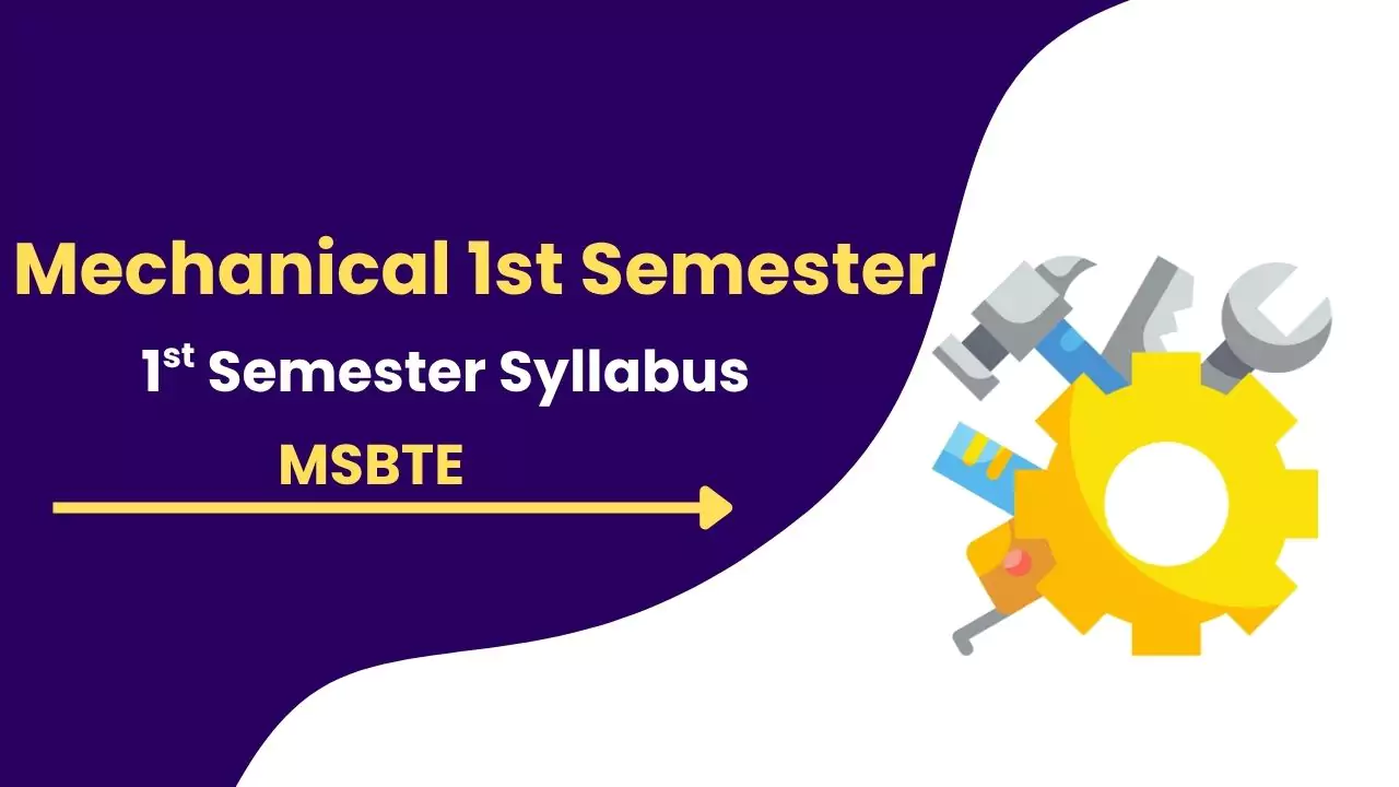 Mechanical 1st Semester MSBTE K Scheme Syllabus