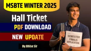 MSBTE Winter 2025 Hall Ticket PDF Download